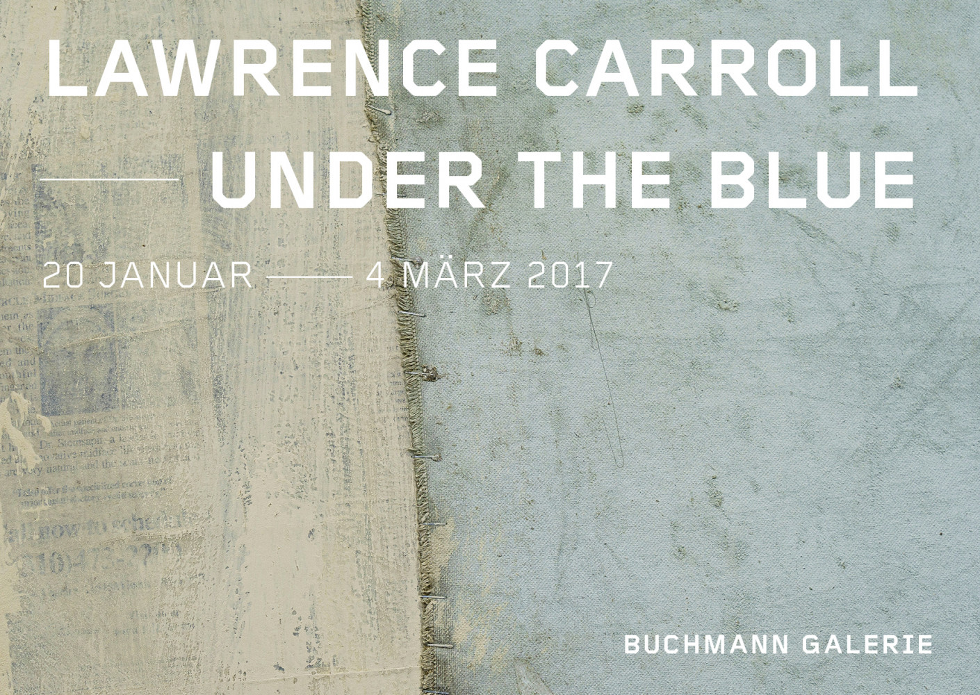 ‘Lawrence Carroll – Under the Blue’
